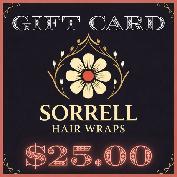 Sorrell Hair Wraps Gift Cards